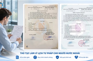 Địa chỉ và thủ tục làm Lý lịch tư pháp cho người nước ngoài tại Hà Nội